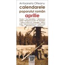 Paideia Calendarele poporului roman - aprilie - Antoaneta Olteanu Studii culturale 25,00 lei