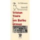 Tristan Tzara, Urmuz, Ion Barbu Letters 24,08 lei