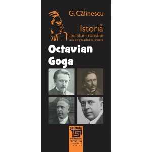 Octavian Goga - George Călinescu