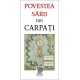Paideia Povestea sarii din Carpati - ed bilingvă ro/engl, L3- Radu Lungu Emblematic Romania 23,12 lei 0719P