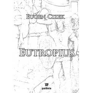 Eutropius (e-book) - Eugen Cizek