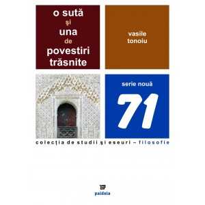 Paideia A hundred and one crazy stories (e-book) - Vasile Tonoiu E-book 15,00 lei