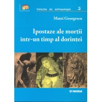 Ipostaze ale morții într-un timp al dorinței (e-book) - Matei Georgescu