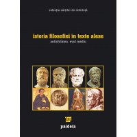 Istoria filosofiei în texte alese - Gheorghe Vlăduţescu, Ion Bănşoiu, Savu Totu
