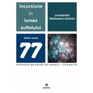 Incursiune în lumea sufletului (e-book) - Constantin Bălăceanu-Stolnici