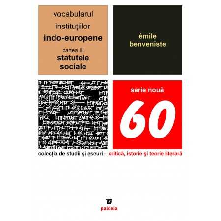 Paideia The vocabulary of the Indo-European institutions volume III (e-book) - Émile Benveniste E-book 10,00 lei