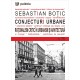 Paideia Conjecturi urbane. Raţionalism critic în urbanism şi arhitectură - Sebastian Boţic E-book 15,00 lei