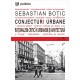 Paideia Urban conjecture. Critical rationalism in urbanism and architecture Arts & Architecture 35,00 lei