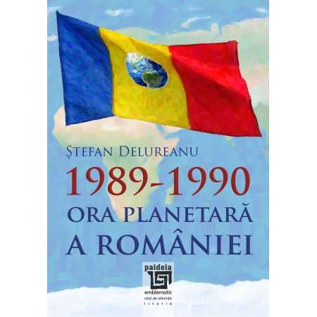 Paideia 1989-1990. Ora planetară a României - Ştefan Delureanu E-book 15,00 lei