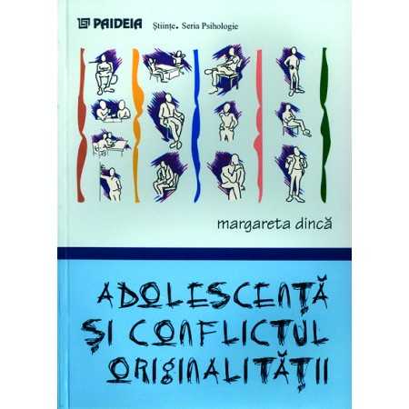 Paideia Adolescence and the uniqueness conflict (e-book)- Margareta Dincă E-book 10,00 lei