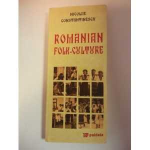 Romanian Folk-Culture - Nicolae Constantinescu Studii culturale 127,00 lei