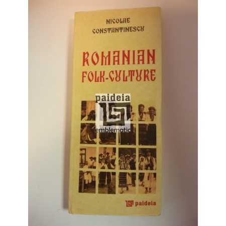 Romanian Folk-Culture - Nicolae Constantinescu Studii culturale 120,00 lei 0107P