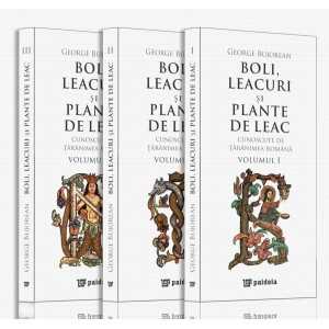Paideia Boli, leacuri si plante de leac cunoscute de taranimea romana (3 volume in etui) - George Bujorean Imprimate pe harti...
