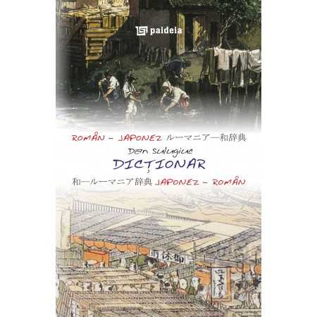Dicţionar român-japonez, japonez-român (e-book) - Dan Sulugiuc E-book 30,00 lei