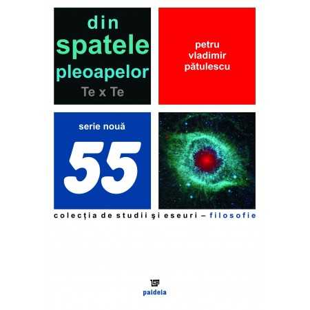Paideia Din spatele pleoapelor (e-book) - Petru-Vladimir Pătulescu Studii si eseuri e-book 30,00 lei