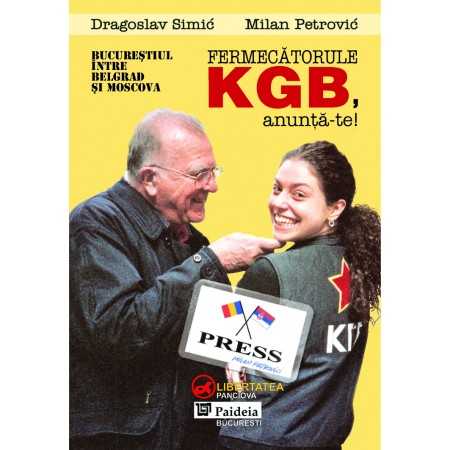 Paideia Charming KGB, show yourself (e-book) - Dragoslav Simic și Milan Petrovic E-book 15,00 lei