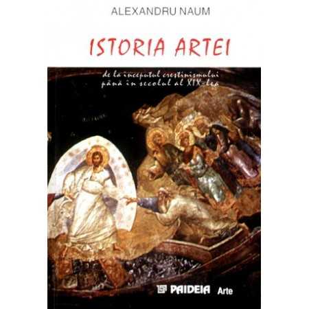 Paideia Art history. From the beginning of Christianity until the 19th century Arts & Architecture 44,00 lei