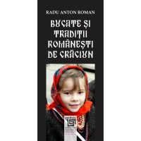 Bucate, tradiţii și obiceiuri de Crăciun. L1 - Radu Anton Roman