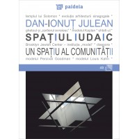 Spațiul iudaic - un spațiu al comunității - Dan Ionuţ Julean