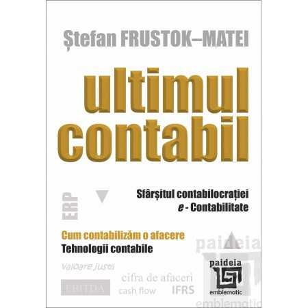 Paideia Ultimul Contabil - Stefan Frustok-Matei Economie 17,00 lei