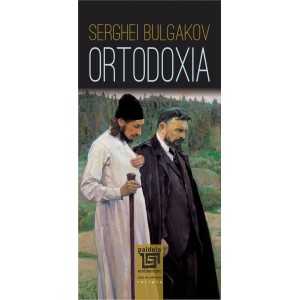 Paideia Orthodoxy - Sergei Bulgacov Theology 34,00 lei