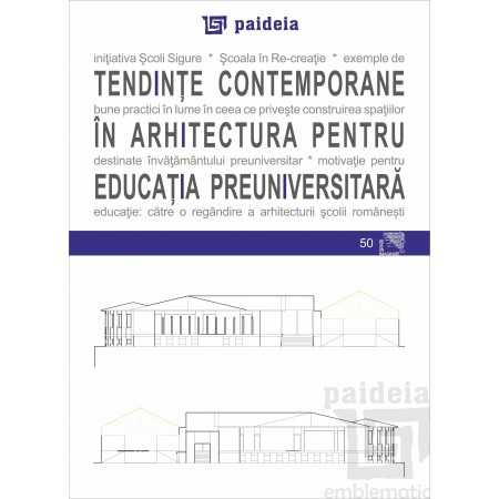 Paideia Contemporary trends in architecture for pre-university education (e-book) - Augustin Ioan E-book 15,00 lei