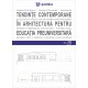 Paideia Contemporary trends in architecture for pre-university education (e-book) - Augustin Ioan E-book 15,00 lei
