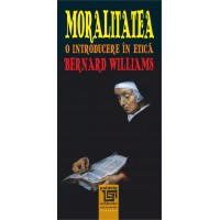 Morality O introducere în etică (e-book) - Bernard Williams