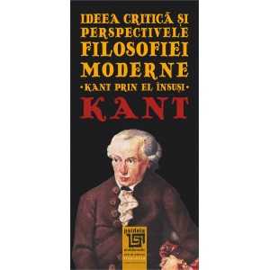 Critical thought and perspectives of modern philosophy. Kant through himself (e-book) - Immanuel Kant
