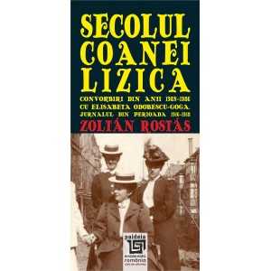 Paideia Lizica's century. Conversations with Elisabeta Odobescu-Goga (1985-1986) E-book 15,00 lei