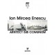Paideia Arhitect sub comunism - Ion Mircea Enescu E-book 15,00 lei