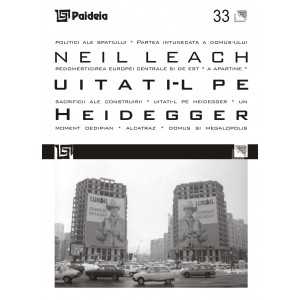 Paideia Forget Heidegger Arts & Architecture 32,75 lei