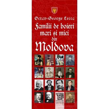 Paideia Familii de boieri mari şi mici din Moldova - Octav George Lecca E-book 15,00 lei