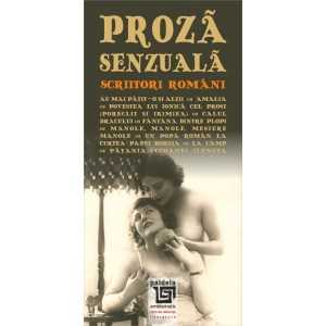 Proza senzuala (scriitori români) - Editura Paideia