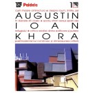 Paideia Khora. Themes and difficulties in the relation between philosophy and architecture Arts & Architecture 20,00 lei