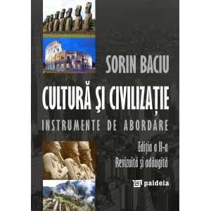Culture and civilisation. Approach instruments, second edition (e-book) - Sorin Baciu