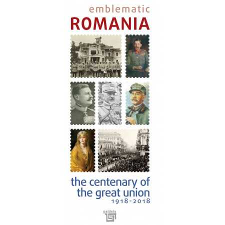 Paideia Catalog Emblematic Romania Centenarul MARII UNIRI 1918-2018 Emblematic Romania 110,50 lei