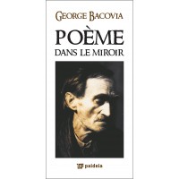 Poeme dans le miroir - George Bacovia