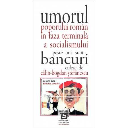 Paideia Romanian humor at the end of Socialism. One hundred anecdotes E-book 10,00 lei