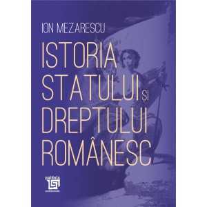 Paideia Istoria statului şi dreptului românesc - Ion Mezarescu Etno & antropologie 64,00 lei