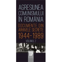 The aggression of communism in Romania - Vol.2 - (e-book) - Gh. Buzatu şi Mircea Chiriţoiu