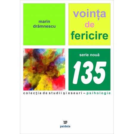 Paideia Voinţa de fericire (e-book) - Marin Drămnescu E-book 15,00 lei