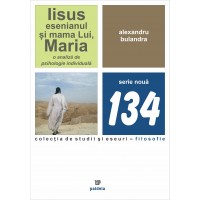 Iisus esenianul și mama Lui, Maria.O analiză de psihologie individuală (e-book) - Alexandru Bulandra