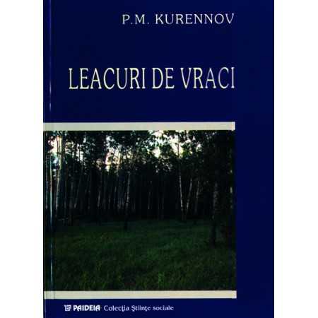 Paideia Leacuri de vraci (e-book) - P.M. Kurennov E-book 10,00 lei