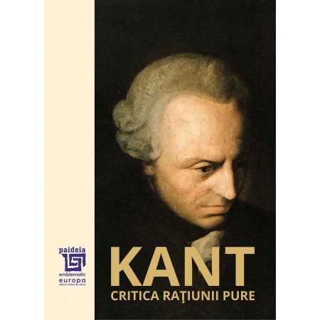 Paideia Critica raţiunii pure (e-book) - Immanuel Kant E-book 60,00 lei