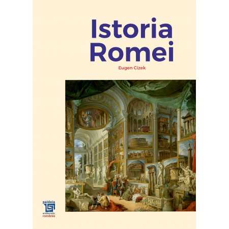 Paideia Istoria Romei (e-book) - Eugen Cizek E-book 75,00 lei