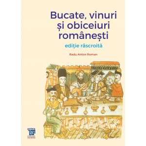 Paideia Bucate, vinuri si obiceiuri românesti (ebook) - Radu Anton Roman Libra Magna - e-book 52,00 lei