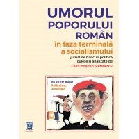 Romanian humor at the end of Socialism. One hundred anecdotes 