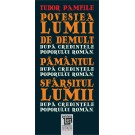 Paideia Povestea lumii de demult. Pământul. Sfârșitul lumii după credințele poporului român - Tudor Pamfile Studii si eseuri ...