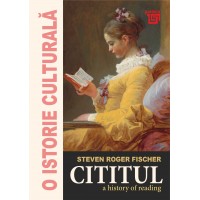 Cititul. A history of reading (e-book) - Steven Roger Fischer